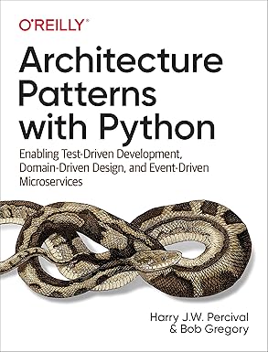 Couverture du livre Architecture Patterns with Python de Harry J.W. Percival et Bob Gregory