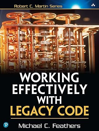 Couverture du livre Working Effectively with Legacy Code de Michael Feathers